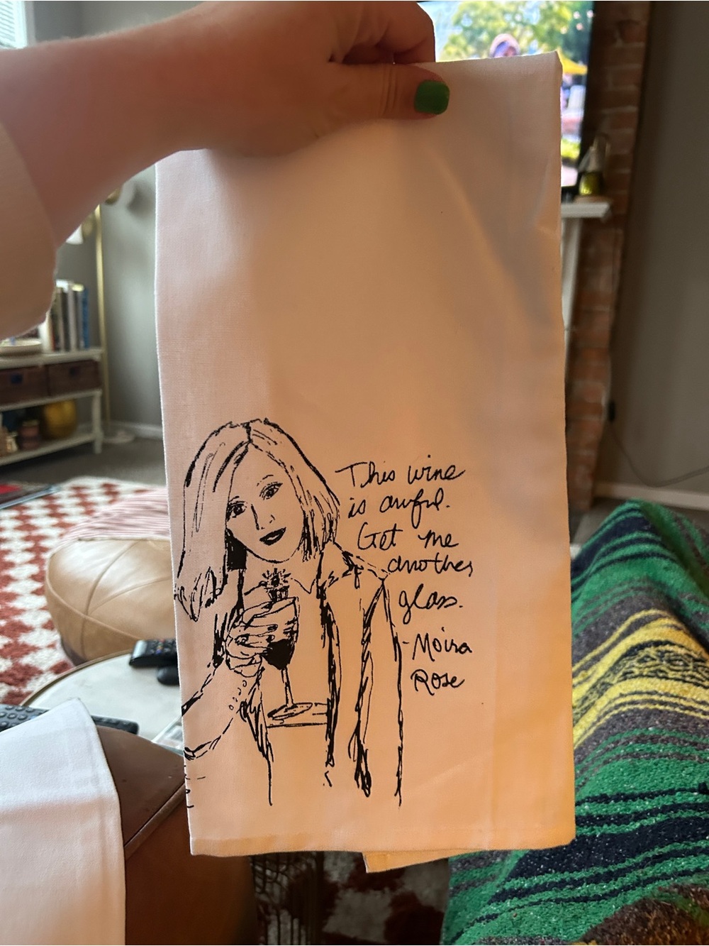 Schitt’s Creek Tea Towel - Moira Rose